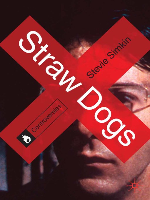 Title details for Straw Dogs by Stevie Simkin - Available